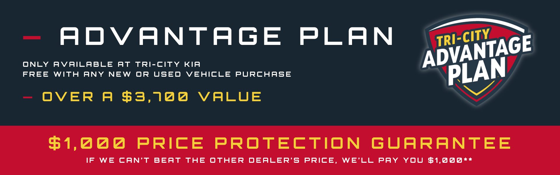 The Tri-City Kia Advantage Plan $1,000 Price Protection